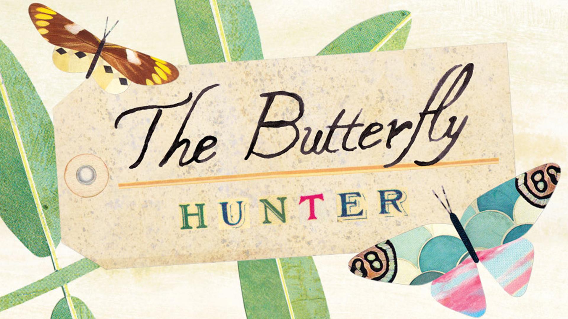 Illustration of The Butterfly Hunter written on a luggage tag with butterflies and leaves